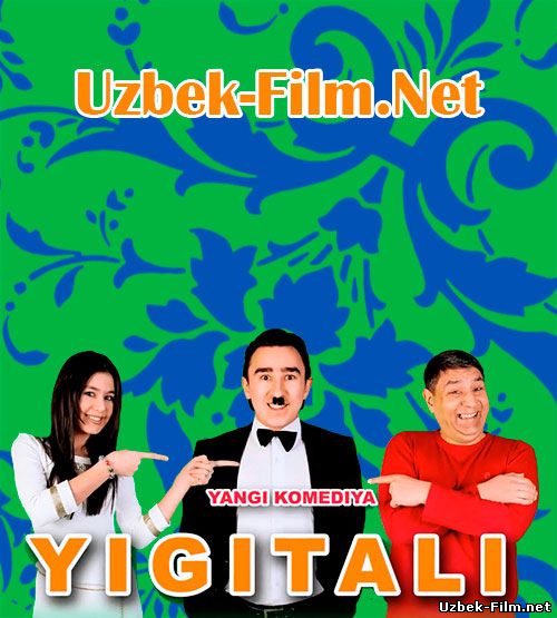Yigitali / Йигитали (Уз Кино) 2014